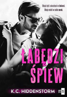 Łabędzi śpiew. Autor: K.C. Hiddenstorm. SmakLiter.pl Okładka książki Łabędzi śpiew