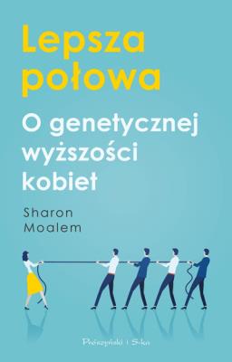 Lepsza połowa. Autor: Moalem Sharon. SmakLiter.pl Okładka książki Lepsza połowa