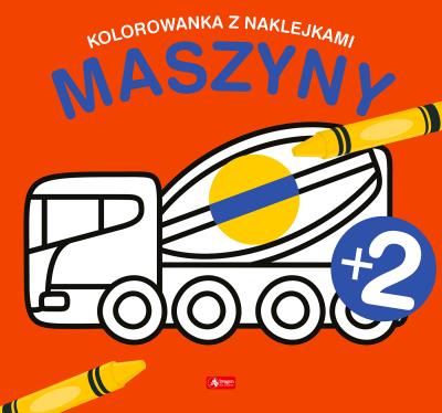 Okładka książki Maszyny. Kolorowanka z naklejkami