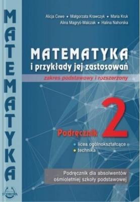 Matematyka i przykłady zast. 2 LO ZPiR PODKOWA. Autor:   Praca zbiorowa. SmakLiter.pl Okładka książki Matematyka i przykłady zast. 2 LO ZPiR PODKOWA