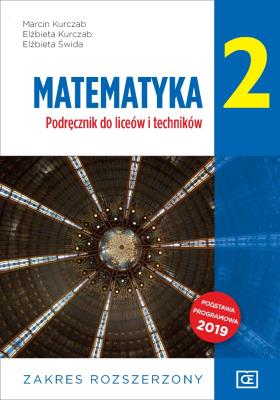 Matematyka LO 2 ZR OE PAZDRO. Autor: Kurczab Marcin, Kurczab Elżbieta, Świda Elżbieta. SmakLiter.pl Okładka książki Matematyka LO 2 ZR OE PAZDRO