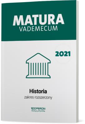 Matura 2021 Historia  Vademecum zakres rozszerzony. Autor: Antosik Renata, Pustuła Edyta, Tulin Cezary. SmakLiter.pl Okładka książki Matura 2021 Historia  Vademecum zakres rozszerzony