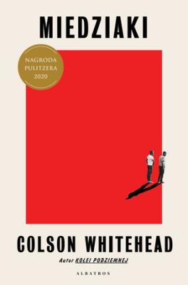 Miedziaki. Autor: Colson Whitehead. SmakLiter.pl Okładka książki Miedziaki