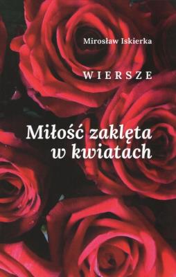 Okładka książki Miłość zakleta w kwiatach