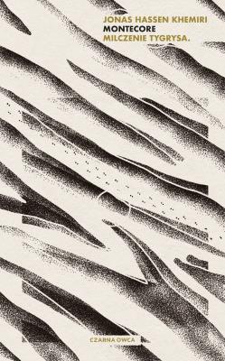 Okładka książki Montecore. Milczenie tygrysa