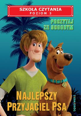 Najlepszy przyjaciel psa. Poczytaj ze Scoobym. Autor: Opracowanie zbiorowe. SmakLiter.pl Okładka książki Najlepszy przyjaciel psa. Poczytaj ze Scoobym