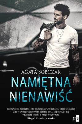 Namiętna nienawiść. Autor: Sobczak Agata. SmakLiter.pl Okładka książki Namiętna nienawiść