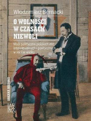 Okładka książki O wolności w czasach niewoli
