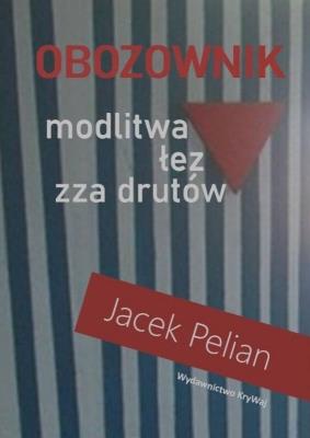 Okładka książki Obozownik - modlitwa łez zza drutów