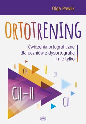 Ortotrening CH-H. Autor: Pawlik Olga. SmakLiter.pl Okładka książki Ortotrening CH-H