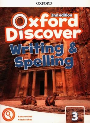 Oxford Discover 3 Writing and Spelling. Autor: Odell Kathryn, Tebbs Victoria. SmakLiter.pl Okładka książki Oxford Discover 3 Writing and Spelling