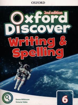 Okładka książki Oxford Discover 6 Writing and Spelling