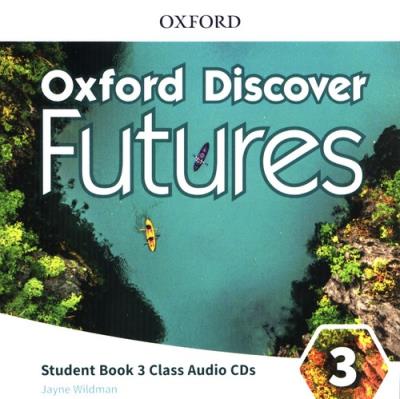 Oxford Discover Futures 3 Class Audio CDs. Autor: Wildman Jayne. SmakLiter.pl Okładka książki Oxford Discover Futures 3 Class Audio CDs
