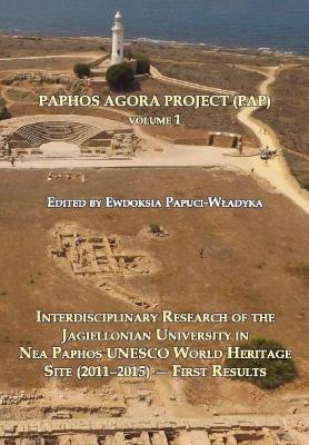 Paphos Agora Project. Autor: Papuci-Władyka Ewdoksia. SmakLiter.pl Okładka książki Paphos Agora Project