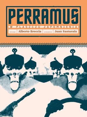 Perramus. Autor: Breccia Alberto, Sasturain Juan. SmakLiter.pl Okładka książki Perramus
