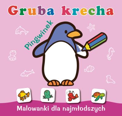 Pingwinek. Gruba krecha. Autor: Opracowanie zbiorowe. SmakLiter.pl Okładka książki Pingwinek. Gruba krecha