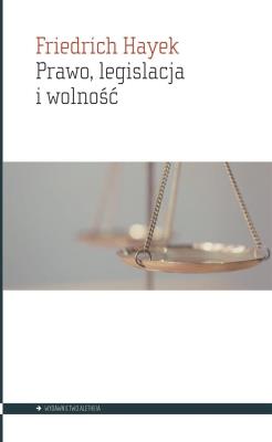 Okładka książki Prawo, legislacja i wolność