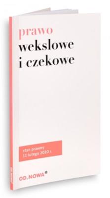 Prawo wekslowe i czekowe 11.02.2020. Autor: Agnieszka Kaszok. SmakLiter.pl Okładka książki Prawo wekslowe i czekowe 11.02.2020