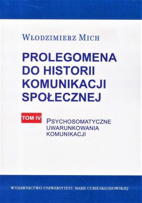 Okładka książki Prolegomena do historii komunikacji społecznej T.4