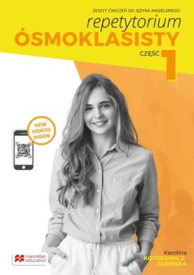 Repetytorium Ósmoklasisty SP 7 cz.1 ćw. MACMILLAN. Autor: Kotorowicz-Jasińska Karolina. SmakLiter.pl Okładka książki Repetytorium Ósmoklasisty SP 7 cz.1 ćw. MACMILLAN
