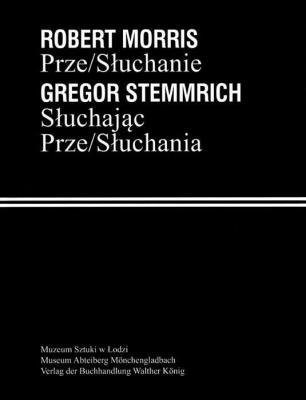 Okładka książki Robert Morris. Prze/Słuchanie