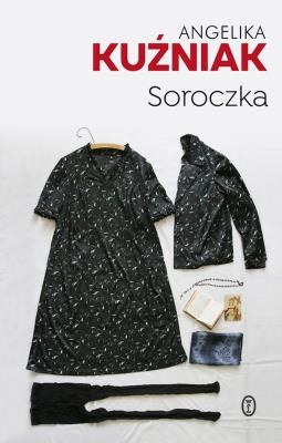 Soroczka. Autor: Angelika Kuźniak. SmakLiter.pl Okładka książki Soroczka