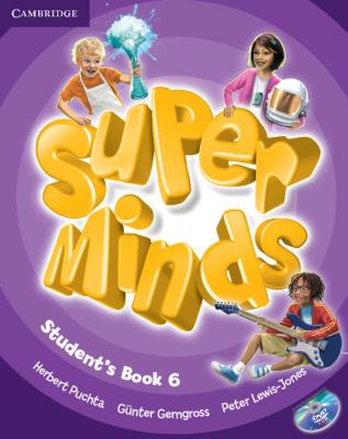 Super Minds 6 Student's Book z płytą DVD. Autor: Puchta Herbert, Gnter Gerngross, Jeff Stranks and Peter Lewis-Jones. SmakLiter.pl Okładka książki Super Minds 6 Student's Book z płytą DVD