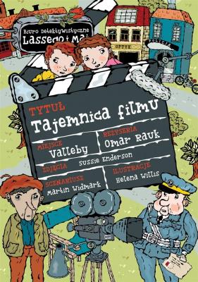 Tajemnica filmu. Biuro Detektywistyczne Lassego i Mai. Autor: Martin Widmark, Helena Willis. SmakLiter.pl Okładka książki Tajemnica filmu. Biuro Detektywistyczne Lassego i Mai