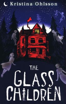 The Glass Children. Autor: Ohlsson Kristina. SmakLiter.pl Okładka książki The Glass Children