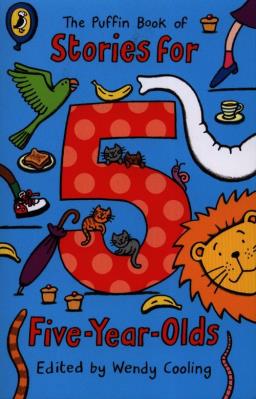 Okładka książki The Puffin Book of Stories for Five-year-olds
