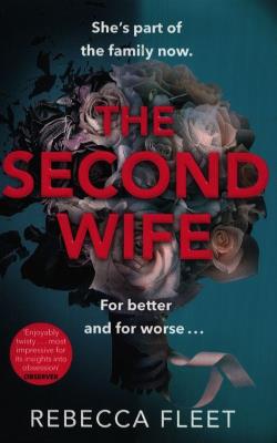 The Second Wife. Autor: Fleet Rebecca. SmakLiter.pl Okładka książki The Second Wife