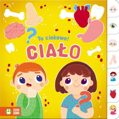 Okładka książki To ciekawe! Ciało