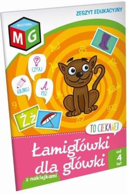 To ciekawe! Łamigówki dla główki. Autor: Opracowanie zbiorowe. SmakLiter.pl Okładka książki To ciekawe! Łamigówki dla główki