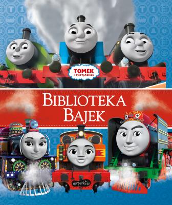 Tomek i przyjaciele. Biblioteka Bajek. Autor: Żmichowska Beata. SmakLiter.pl Okładka książki Tomek i przyjaciele. Biblioteka Bajek