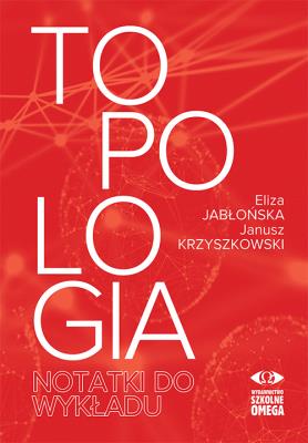 Okładka książki Topologia - notatki do wykładu