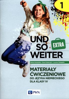 und so weiter Extra 1 Materiały ćwiczeniowe do języka niemieckiego dla klasy 4. Autor: Kozubska Marta, Krawczyk Ewa, Zastąpiło Lucyna. SmakLiter.pl Okładka książki und so weiter Extra 1 Materiały ćwiczeniowe do języka niemieckiego dla klasy 4