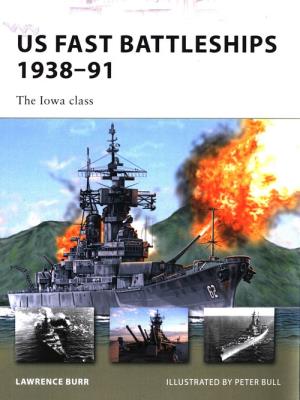 US Fast Battleships 1938-91. Autor: Burr Lawrence. SmakLiter.pl Okładka książki US Fast Battleships 1938-91