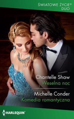 Weselna noc /Światowe Życie Duo. Autor: Shaw Chantelle. SmakLiter.pl Okładka książki Weselna noc /Światowe Życie Duo