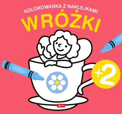 Okładka książki Wróżki. Kolorowanka z naklejkami