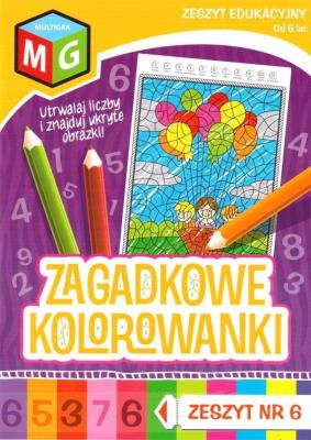Zagadkowe kolorowanki nr 6. Autor: praca zbiorowa. SmakLiter.pl Okładka książki Zagadkowe kolorowanki nr 6