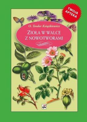 Okładka książki Zioła w walce z nowotworami ( wyd.2/2020)