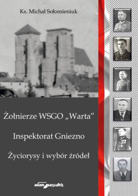 Okładka książki Żołnierze WSGO Warta