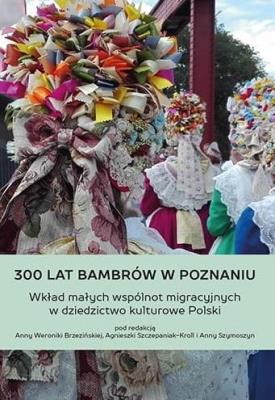 Okładka książki 300 lat Bambrów w Poznaniu
