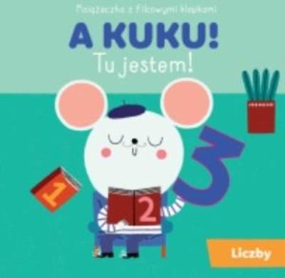 Okładka książki A KUKU! - liczby