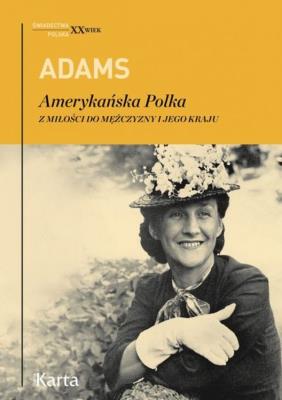 Amerykańska Polka. Autor: Dorothy Adams. SmakLiter.pl Okładka książki Amerykańska Polka
