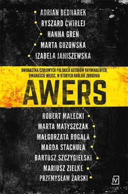 Awers. Autor: Bednarek Adrian, Ćwirlej Ryszard, Hanna Greń. SmakLiter.pl Okładka książki Awers