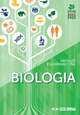 Okładka książki Biologia Matura 2021/22 Arkusze egzaminacyjne