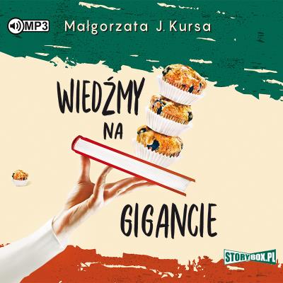 CD MP3 Wiedźmy na gigancie. Autor: Kursa Małgorzata J.. SmakLiter.pl Okładka książki CD MP3 Wiedźmy na gigancie