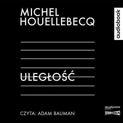 CDMP3 Uległość. Autor: Houellebecq Michel. SmakLiter.pl Okładka książki CDMP3 Uległość