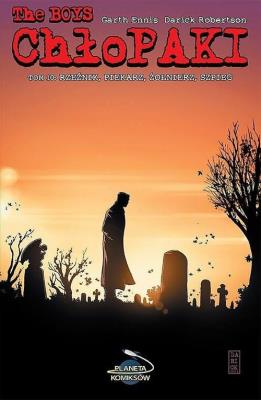 Chłopaki T.10 Rzeżnik, piekarz, żołnierz, szpieg. Autor: Garth Ennis, Robertson Darick. SmakLiter.pl Okładka książki Chłopaki T.10 Rzeżnik, piekarz, żołnierz, szpieg